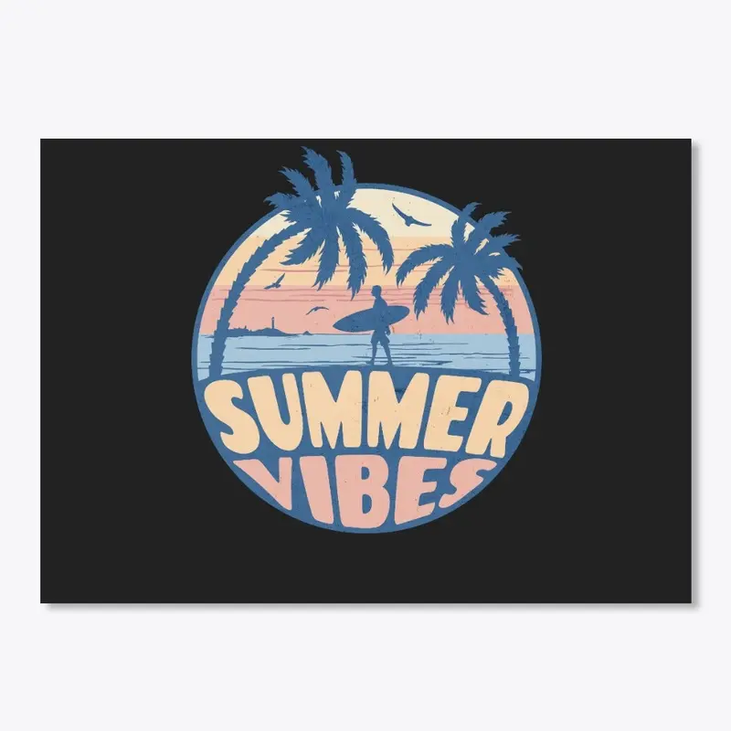 Summer Vibes - Beach and Surfing